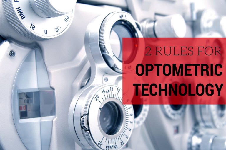 2 Rules for Optometric Technology