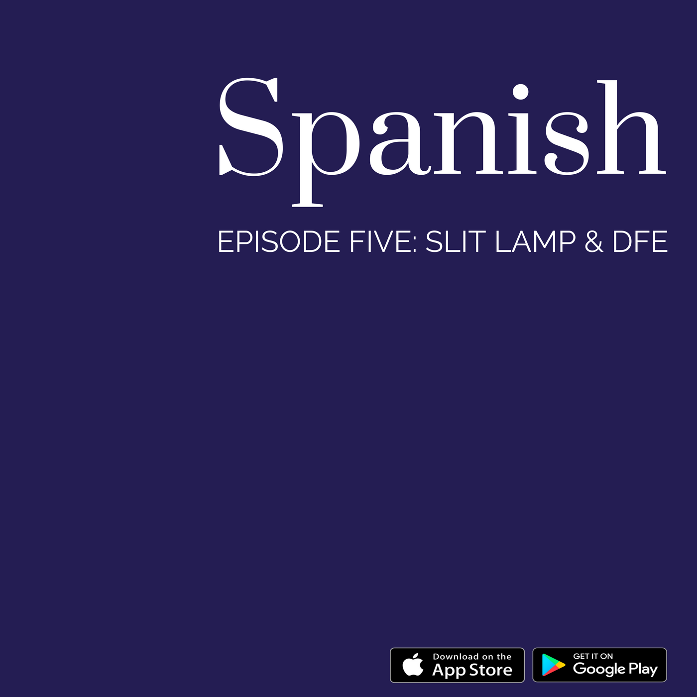 The OpTranslate Podcast: Slit Lamp and Dilated Fundus Examination