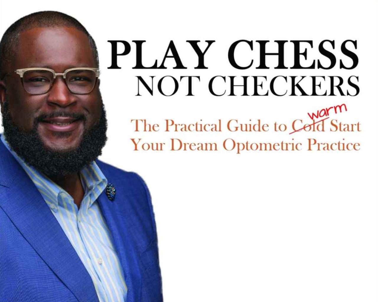 Optometry Podcast: Play Chess, Not Checkers with Dr. Adam Ramsey