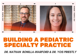 Optometry Podcast: Building a Pediatric Specialty Practice