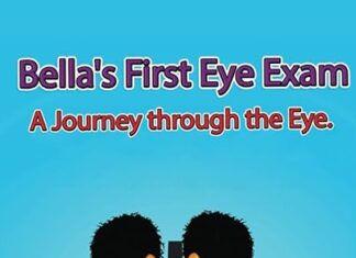 Optometry Book: Bella’s First Eye Exam and Journey Through the Eye
