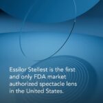 Essilor Stellest is the first and only FDA market authorized spectacle lens in the United States
